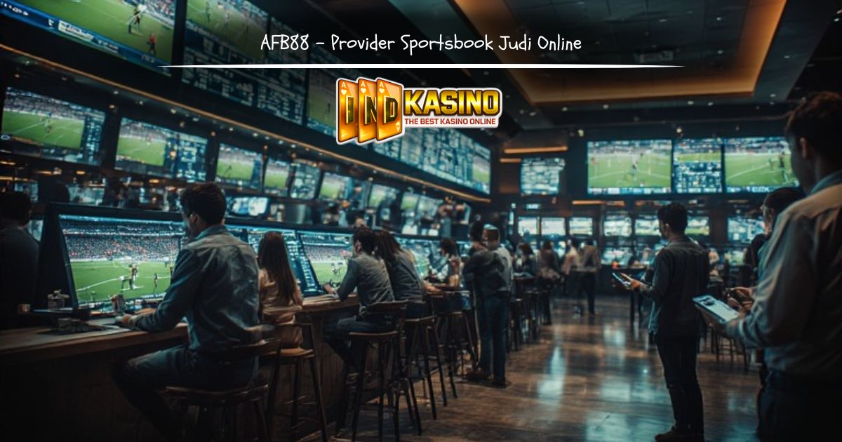 Ilustrasi AFB88 sebagai provider sportsbook online